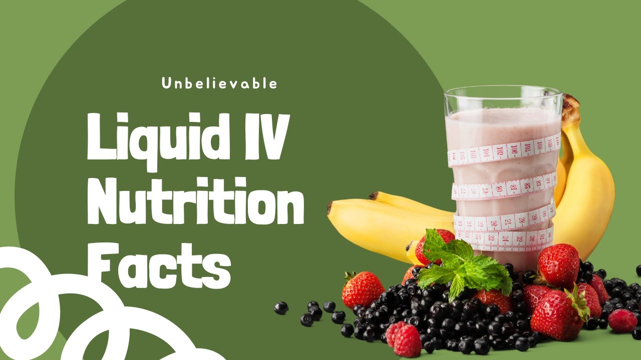 Unbelievable Liquid IV Nutrition Facts Revealed!