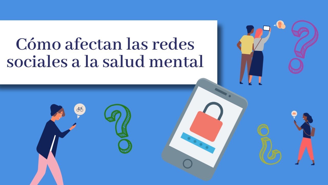 Cómo afectan las redes sociales a la salud mental.