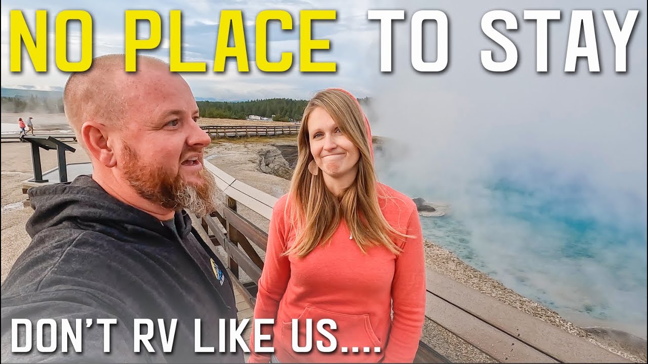 DON’T RV LIKE US | THIS WASN’T THE PLAN | RVING YELLOWSTONE NATIONAL PARK | ROAD TRIP S7 || Ep 148