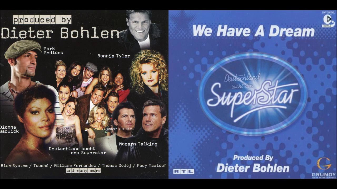 Deutschland Sucht Den Superstar - 2002 - We Have A Dream