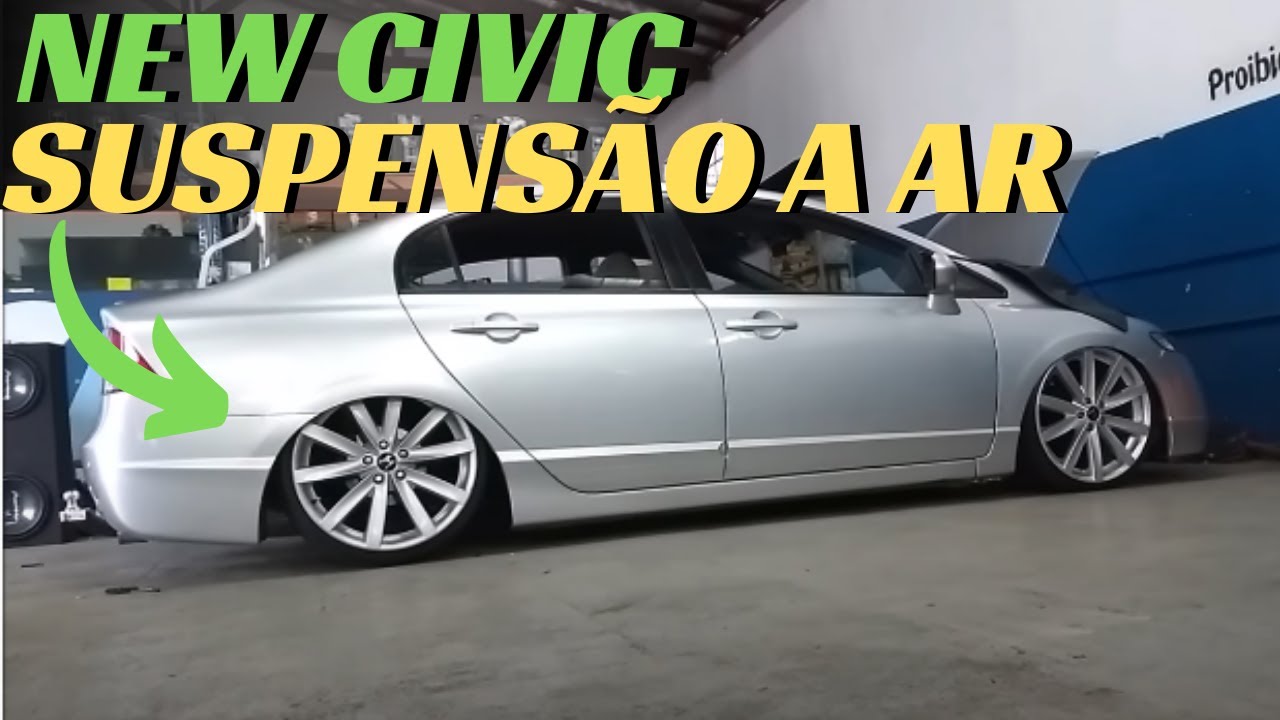 New Civic Rebaixado com Kit Suspensão a Ar em Bloco - Gasnag