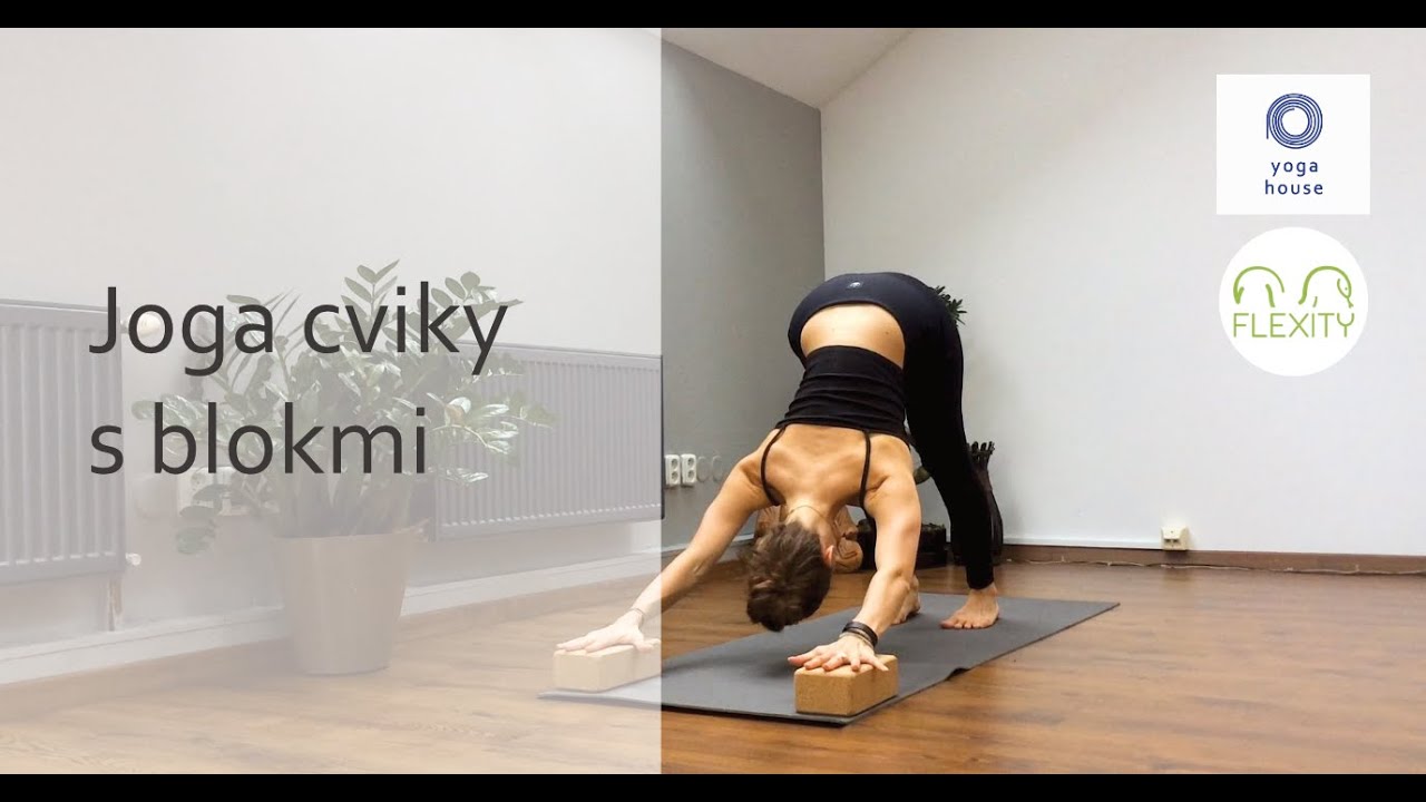 Joga cviky s blokmi | Yoga House Bratislava & Flexity