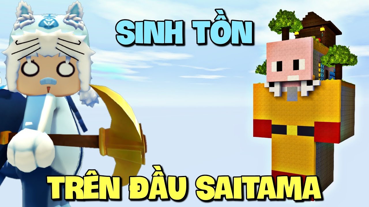 Thử thách sinh tồn trên đầu Saitama trong Mini World | Meowpeo