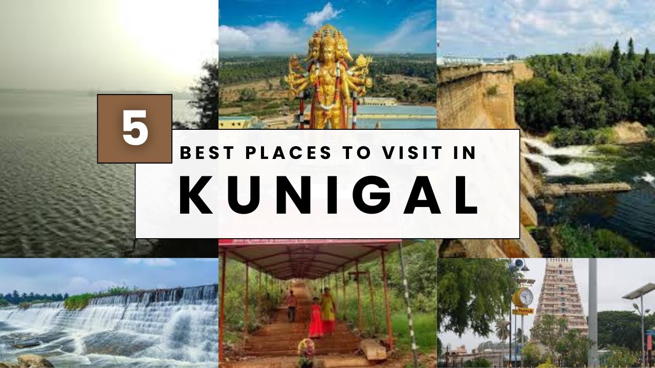 PLACE TO VISIT IN KUNIGAL : Top 5 Must-Visit Places in Kunigal | Best Tourist Spots in Kunigal