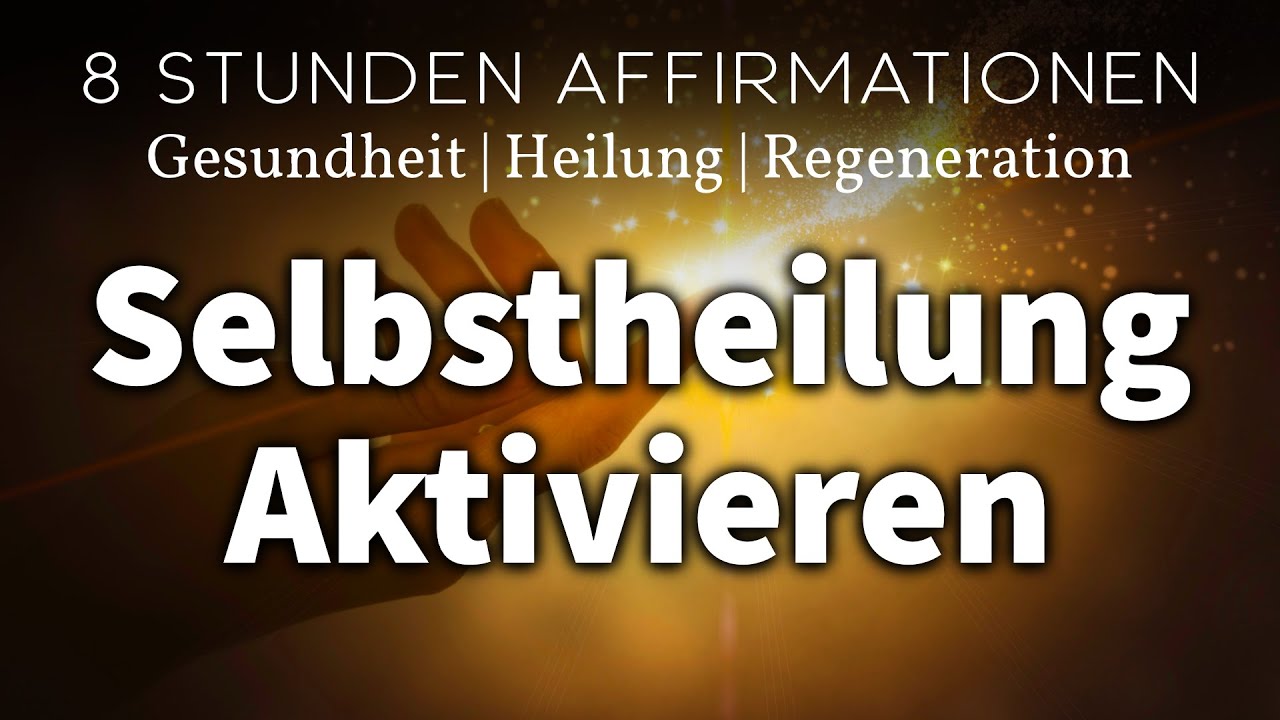 Affirmationen f&uuml;r die ganze Nacht: F&uuml;r Selbstheilung, Gesundheit & Kraft (8 Stunden)