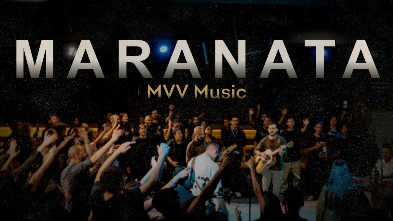 MARANATA - MVV Music