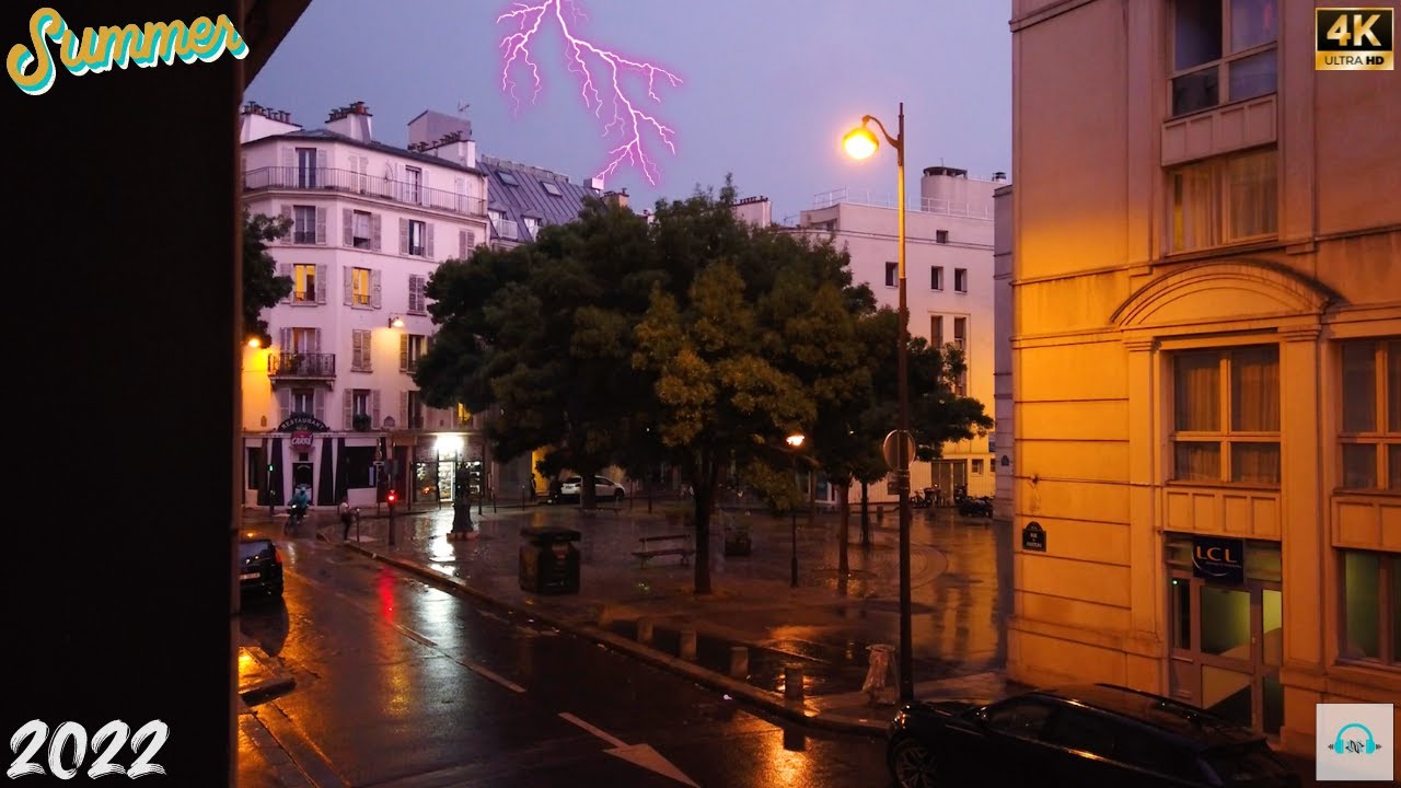 ⛈ Paris thunderstorm sounds with rain