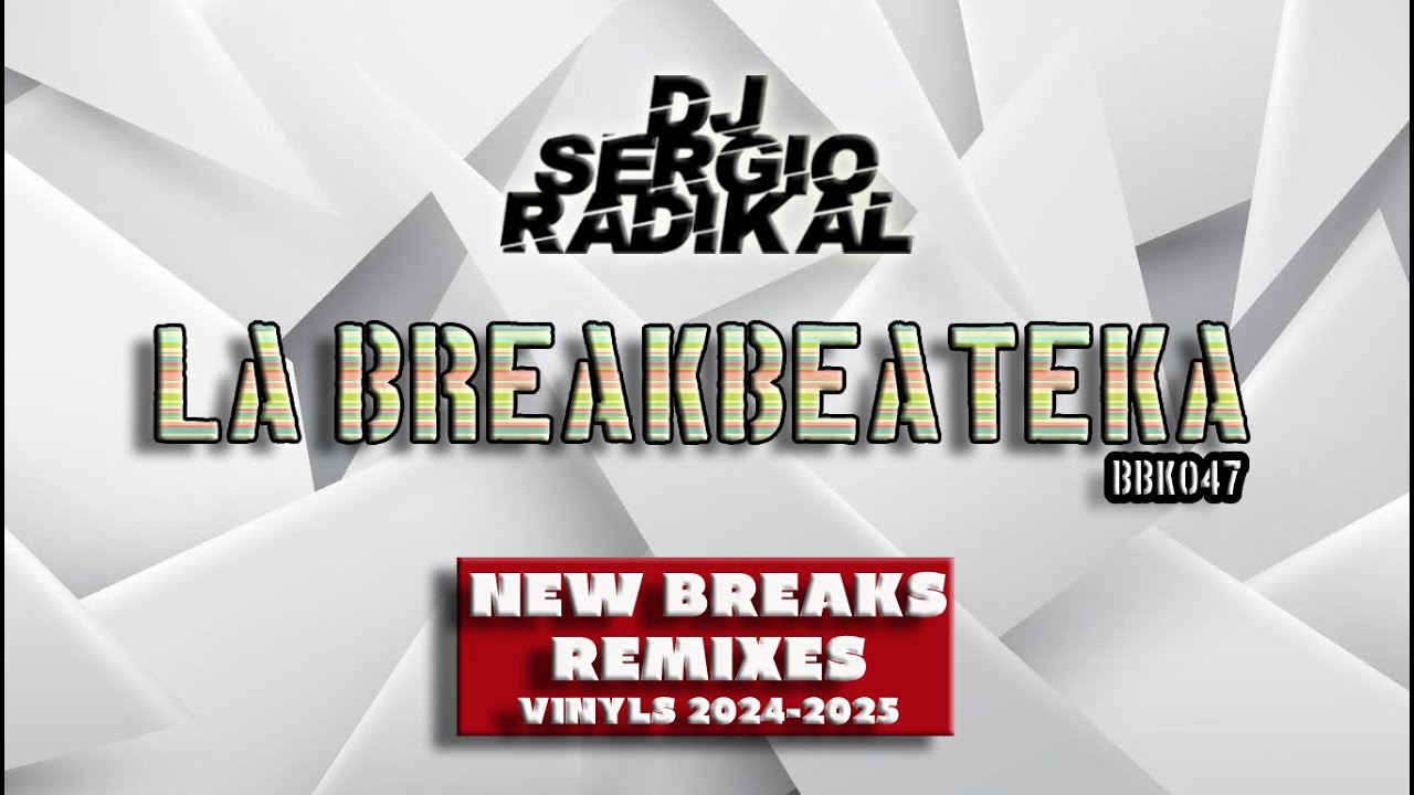 [BBK047] DJ Sergio Radikal 