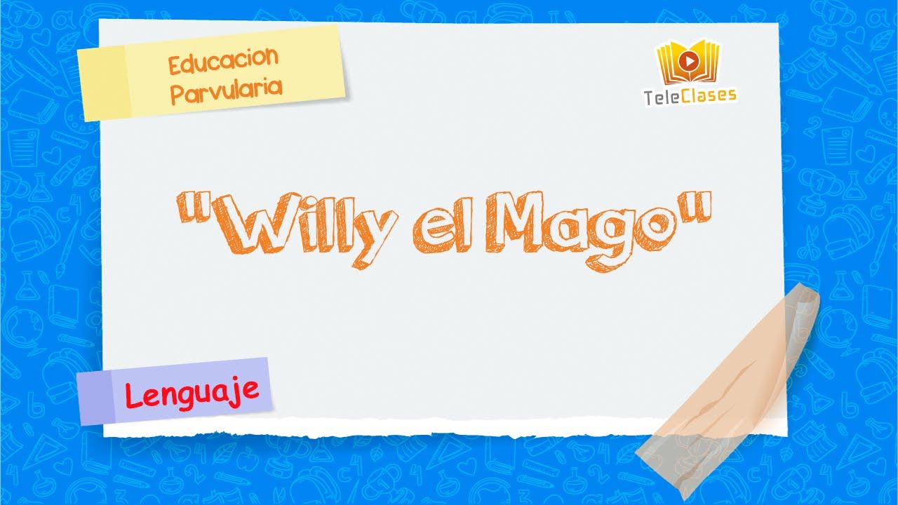 KINDER/LENGUAJE - Willy el Mago