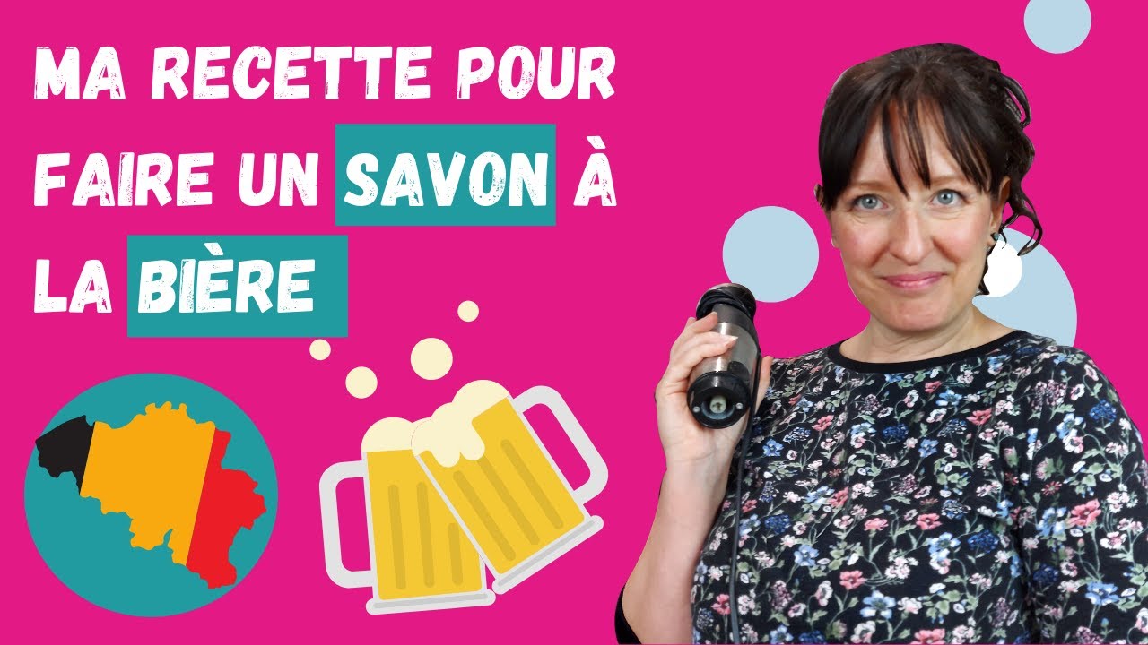 Comment faire un savon antioxydant à la bière ? - Recette complète