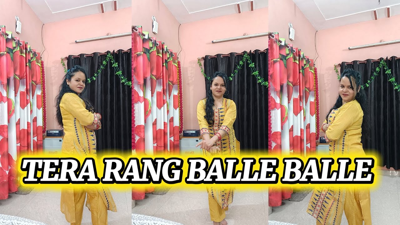 Tera Rang Balle Balle 💃 New Dance Video 2025 || तेरा रंग बल्ले बल्ले पर धमाकेदार डांस ||#dance #song