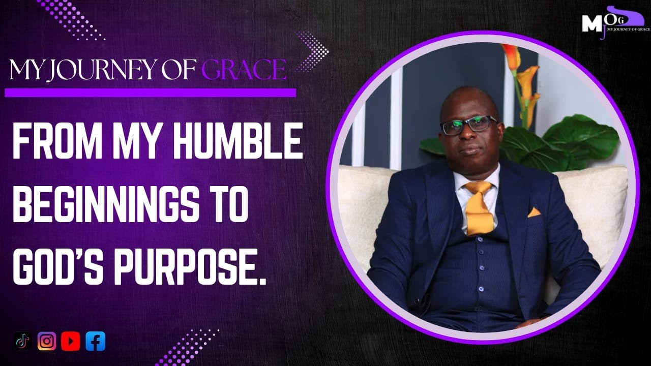 FROM MY HUMBLE BEGINNINGS TO GOD'S PURPOSE. Ep 70