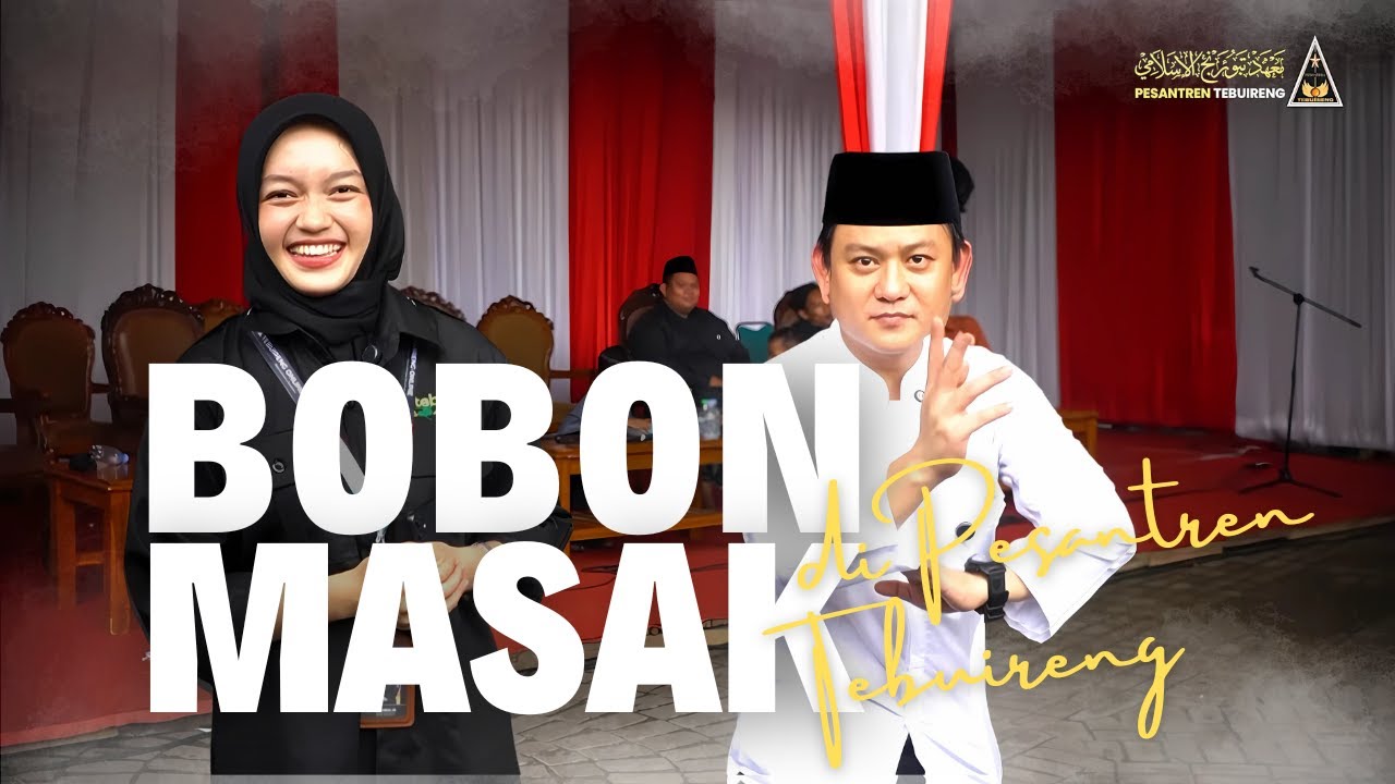 BOBON KE TEBUIRENG! NYANTRI MAU JADI GUS