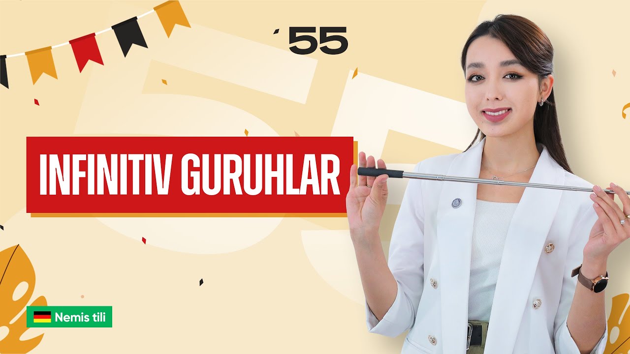 Infinitiv guruhlar | 55-dars | Nemis tilini 0 dan o'rganish