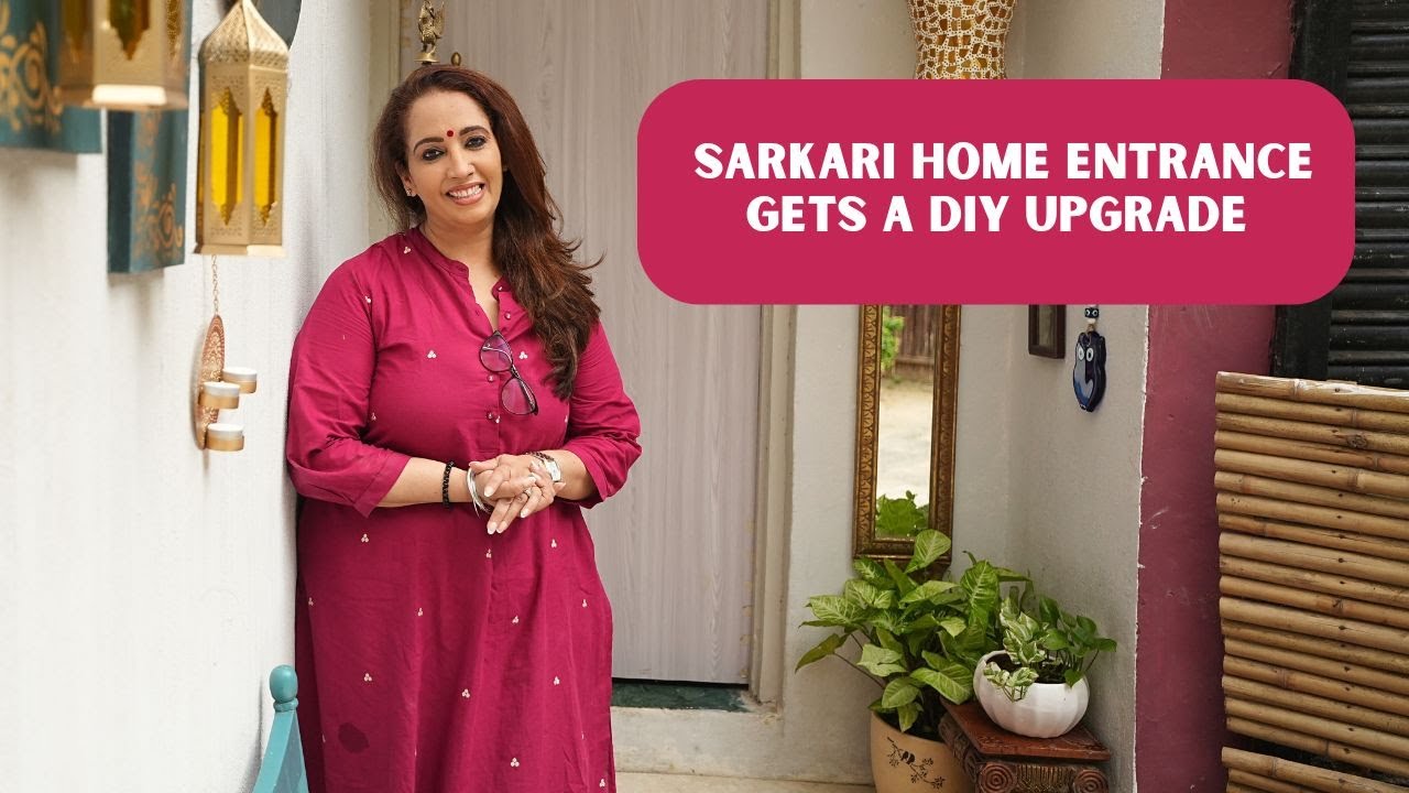 DIY Entrance Transformation | Budget-Friendly Sarkari Home Makeover