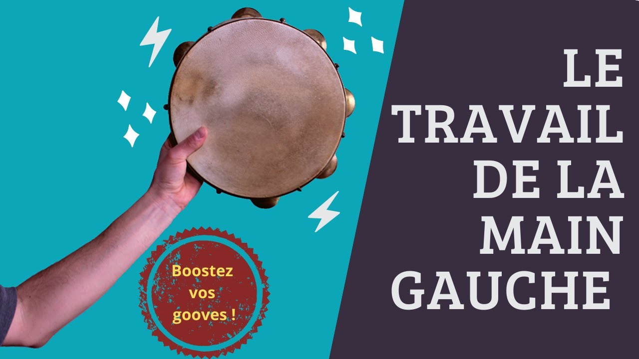 Comment booster vos grooves au pandeiro : le travail de la main gauche