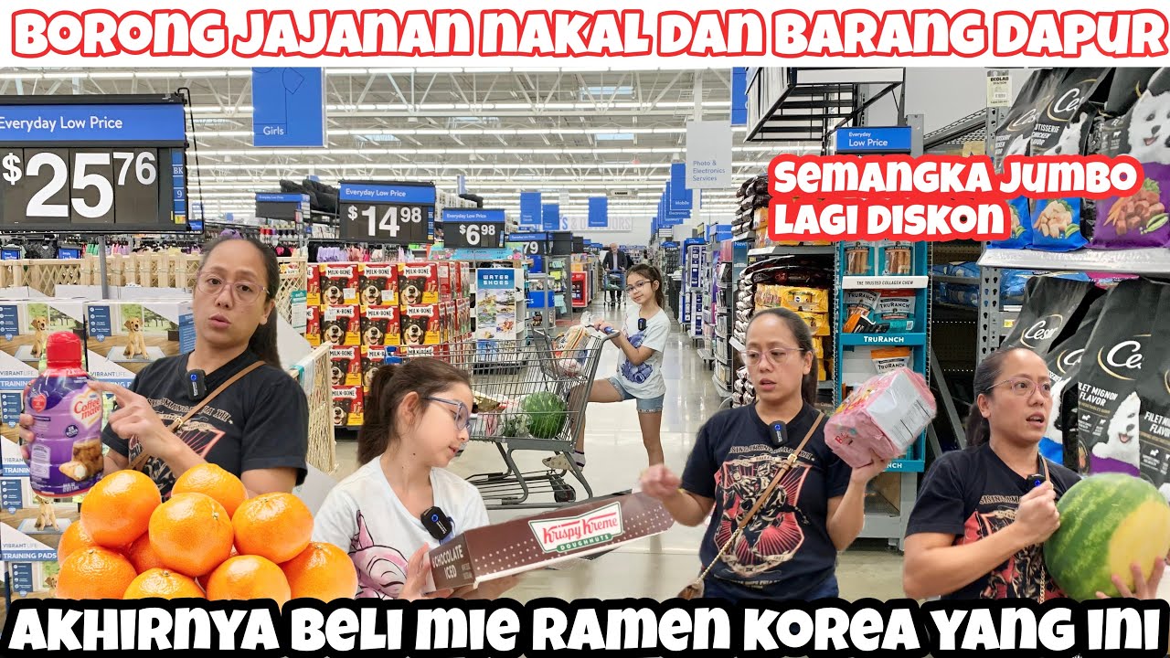 KALAP!! BELANJA MINGGUAN DAN BORONG JAJANAN NAKAL DI SUPERMARKET LANGGANAN WALMART || SETROLLU PENUH