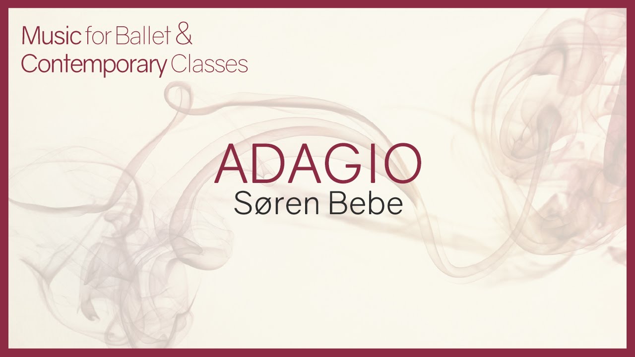 Music for Ballet Class. Adagio.