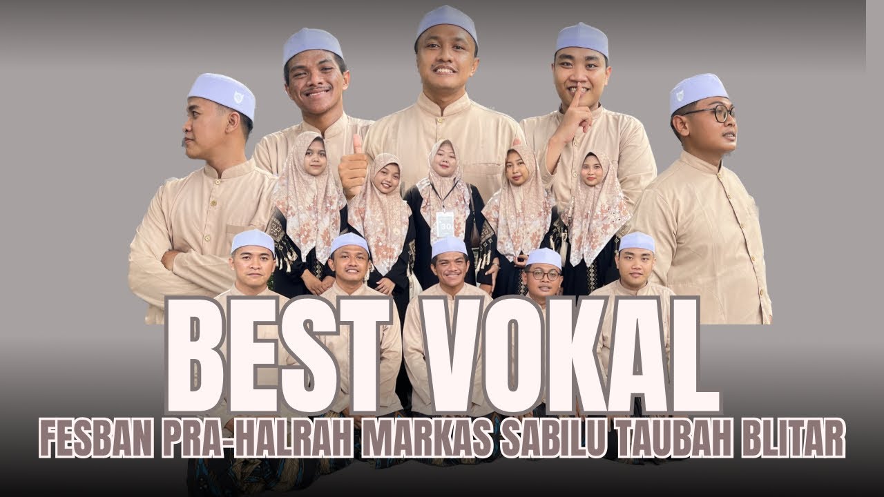 BEST VOKAL - RAHMATULLAH - FESBAN PRA HARLA SABILU TAUBAH KE-6 BLITAR 2025
