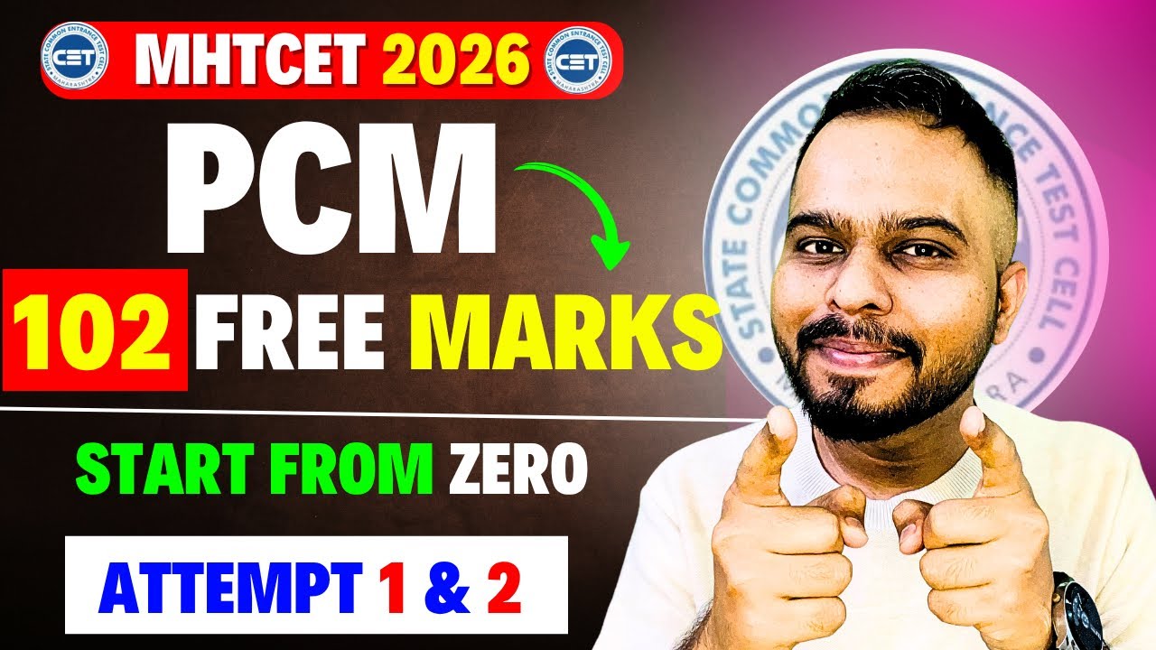 MHT CET 2026😱🚨| PCM = 102 Free Marks🔥| 95 Percentile 100% Guaranteed😱| #mhtcet2026 Attempt 01 & 02🔥🚨