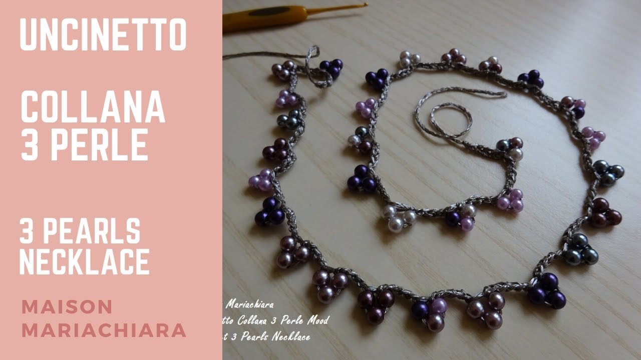 Uncinetto Collana 3 Perle Crochet 3 Pearls Necklace Ganchillo Collar Tres Perlas maisonmariachiara