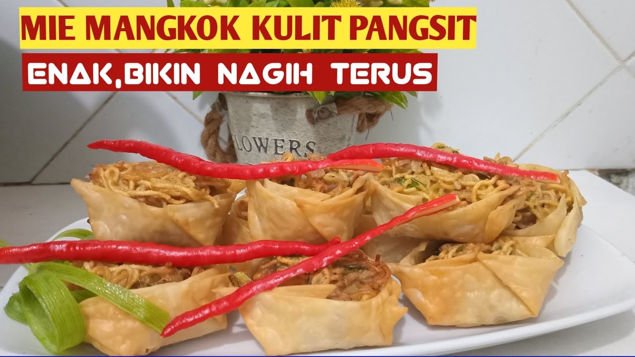 MIE GORENG MANGKOK KULIT PANGSIT BIKIN NAGIH