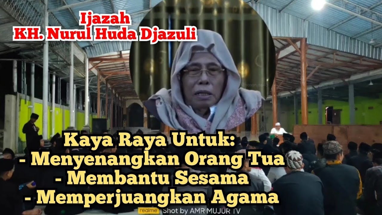 Dawuh KH. Nurul Huda Djazuli Terbaru, Amalan Kaya Raya & Berkah