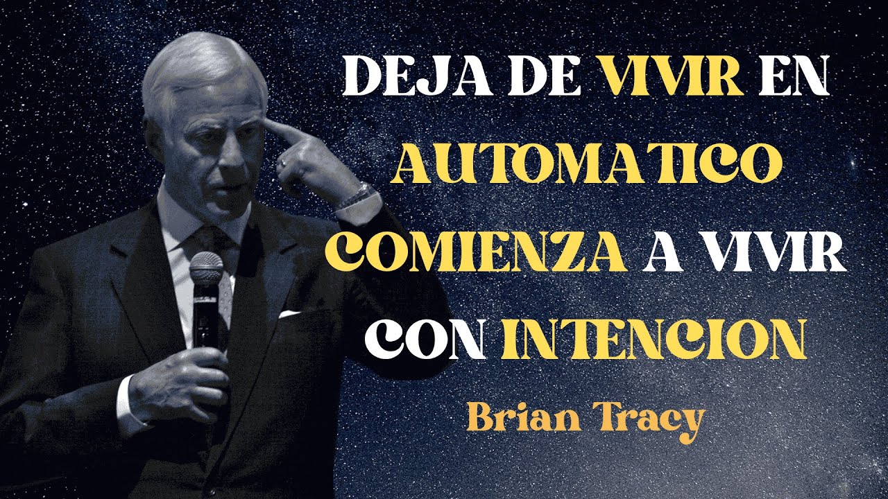 YA BASTA DE VIVIR SIN SENTIR, SIENTE LO QUE VIVIES BRIAN TRACY