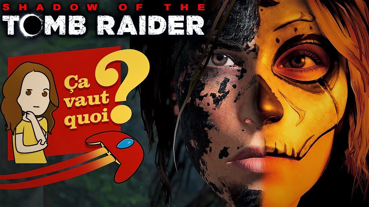 SHADOW OF THE TOMB RAIDER, L’ÉPISODE  ULTIME ? MON TEST !