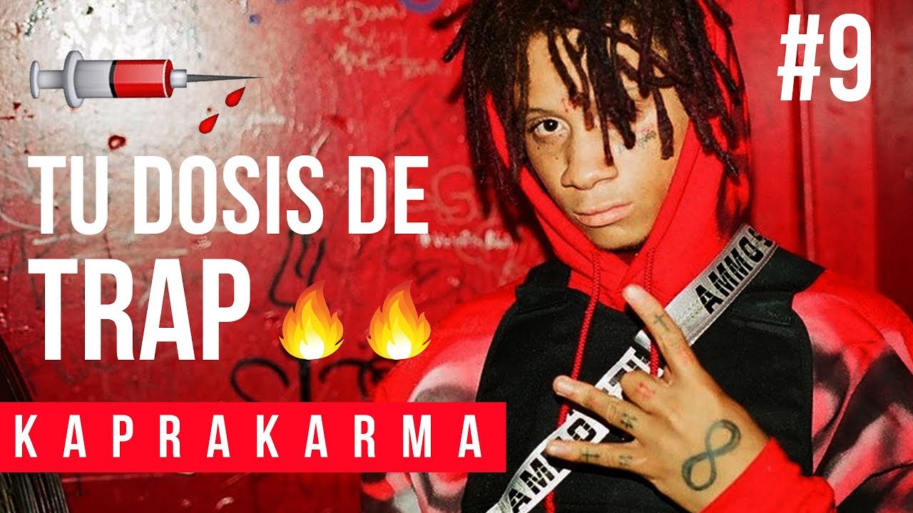 TU DOSIS DE TRAP AMERICANO #9 - Kapra Karma