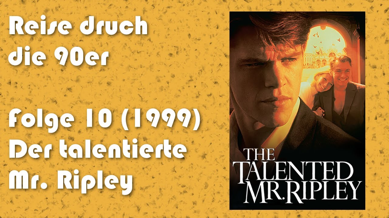 DER TALENTIERTE MR. RIPLEY (1999) - Review