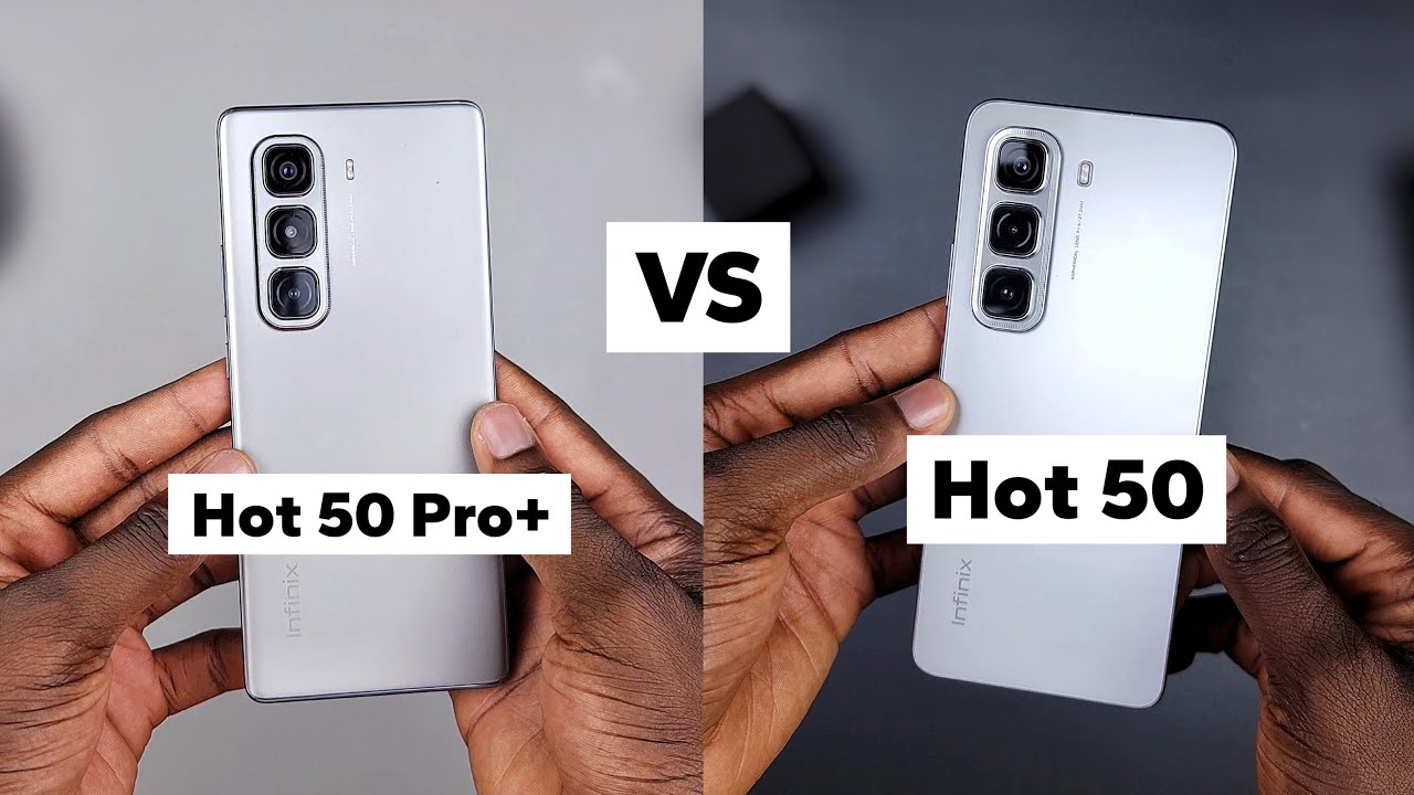 Infinix Hot 50 Pro+ VS Infinix Hot 50 - Which Should You Buy?