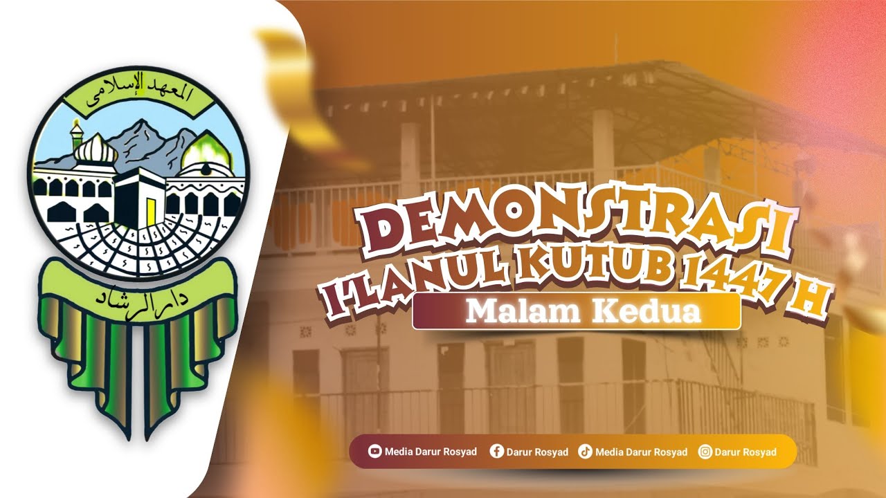 🔴LIVE | Demonstrasi I'lanul Kutub 1447 H | Malam Ke-Dua