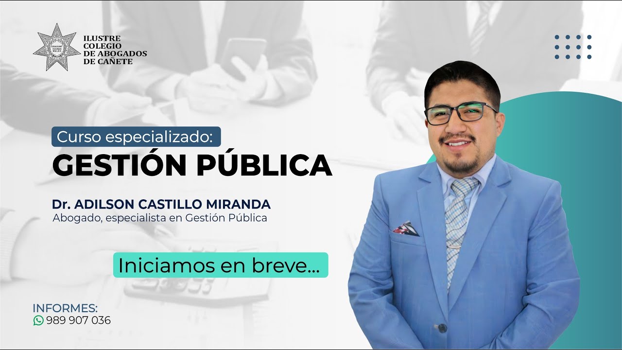 Gestión Publica y funciones del Estado | Adilson Castillo Miranda