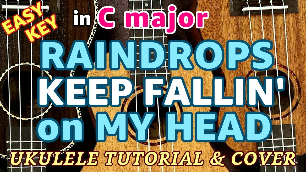 Raindrops Keep Fallin' on My Head - Ukulele Tutorial & Play Along w/ LYRICS & CHORDS - Easy Key
