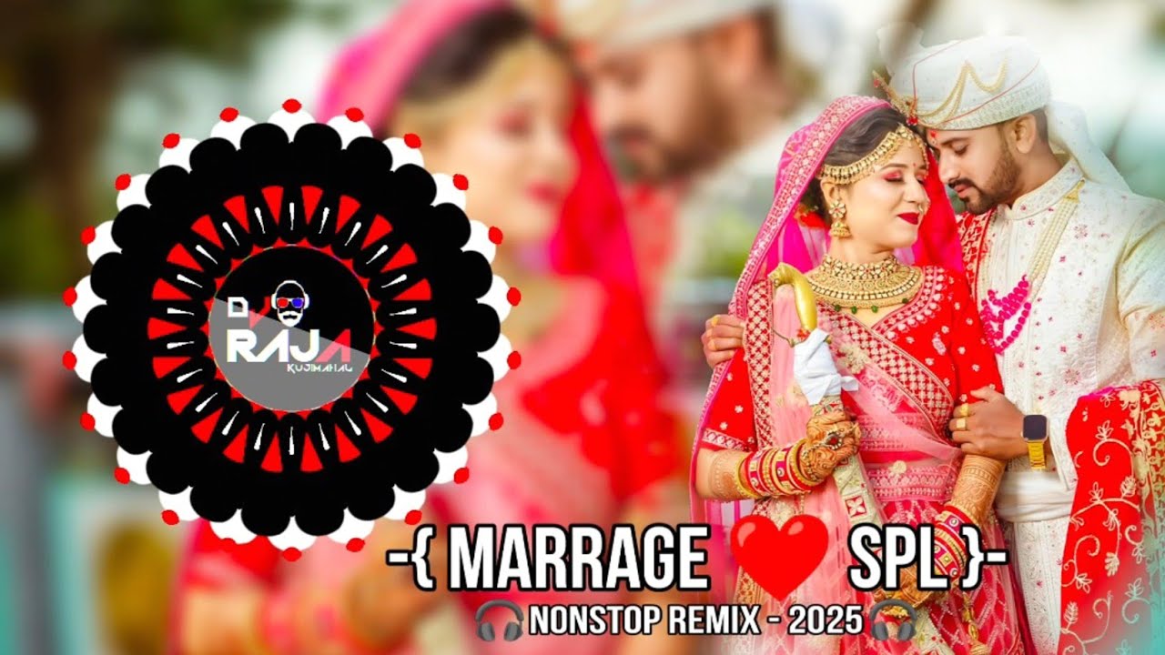 Marrage Spl | Odia Nonstop Dj Remix 2025 | Dj Raja Kujimahal