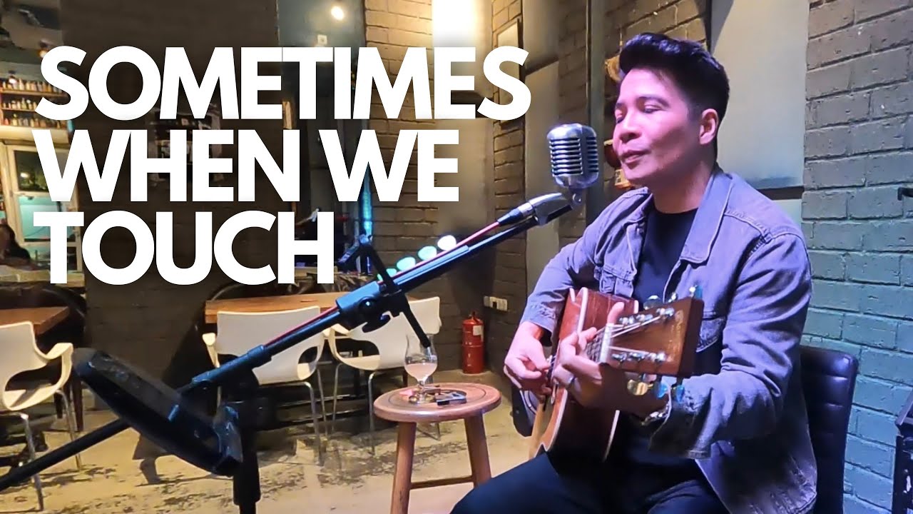 Sometimes When We Touch - Dan Hill Acoustic Cover by Joven Goce