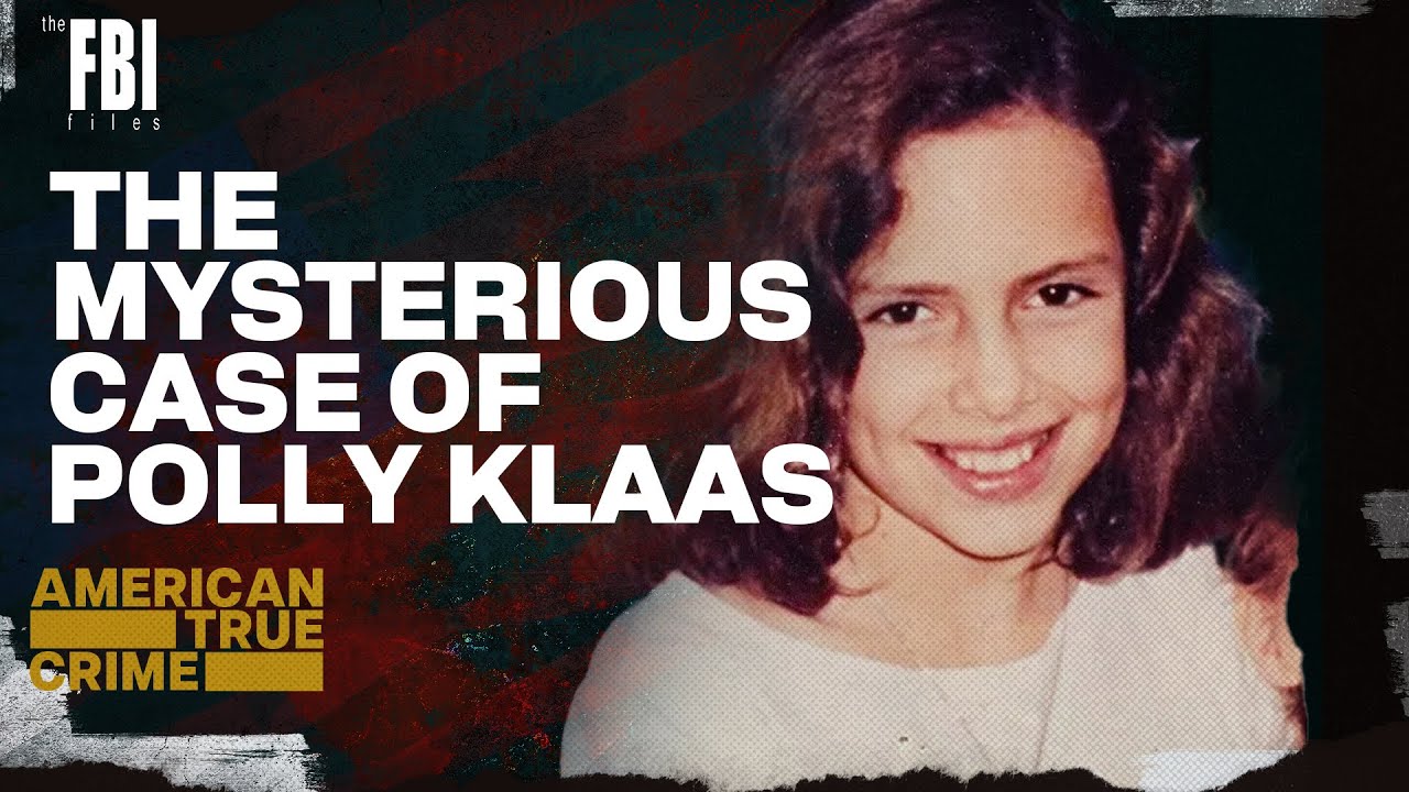 Polly Klaas: Kidnapped | FULL EPISODE | The FBI Files