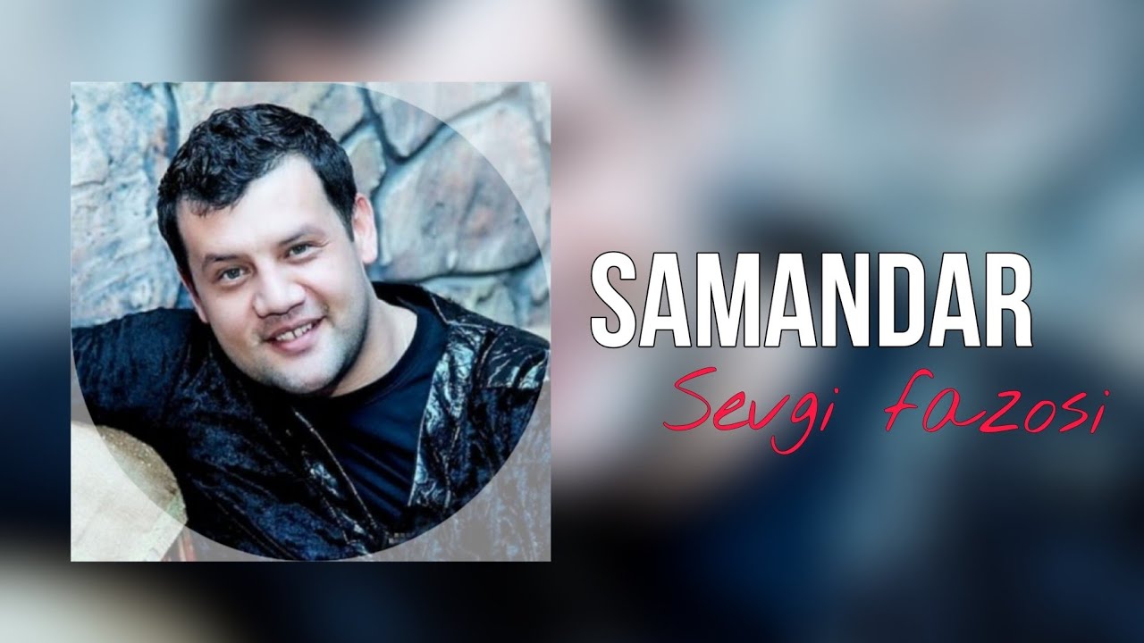 Samandar - Sevgi fazosi | KHAN MUSIC