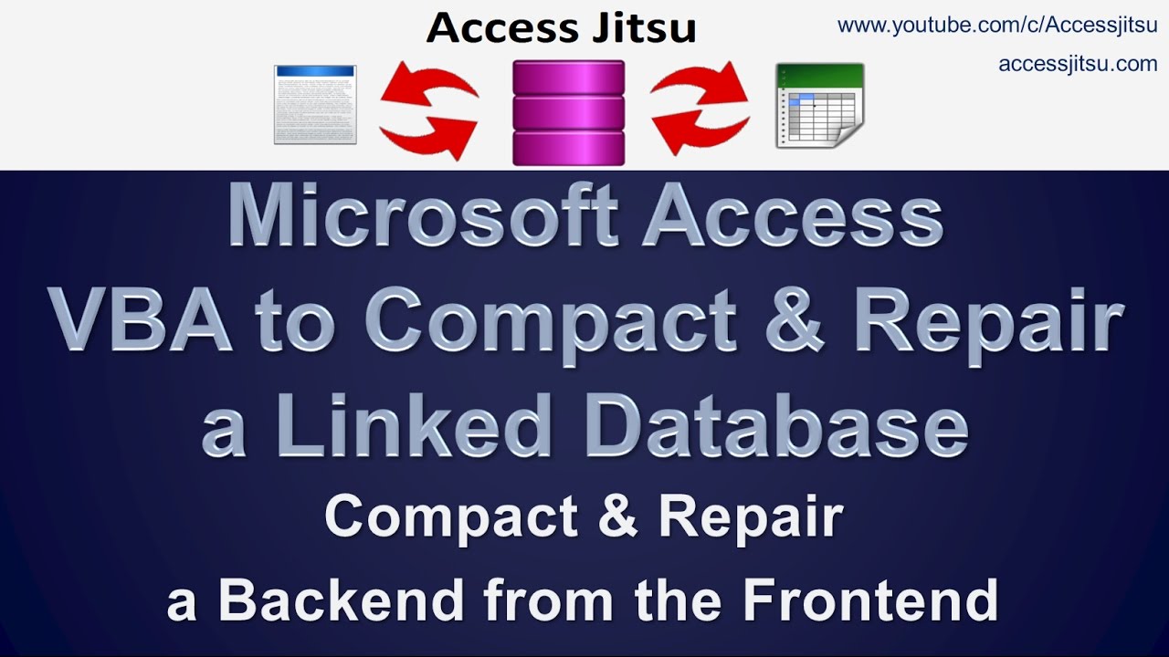 Microsoft Access VBA to Compact and Repair