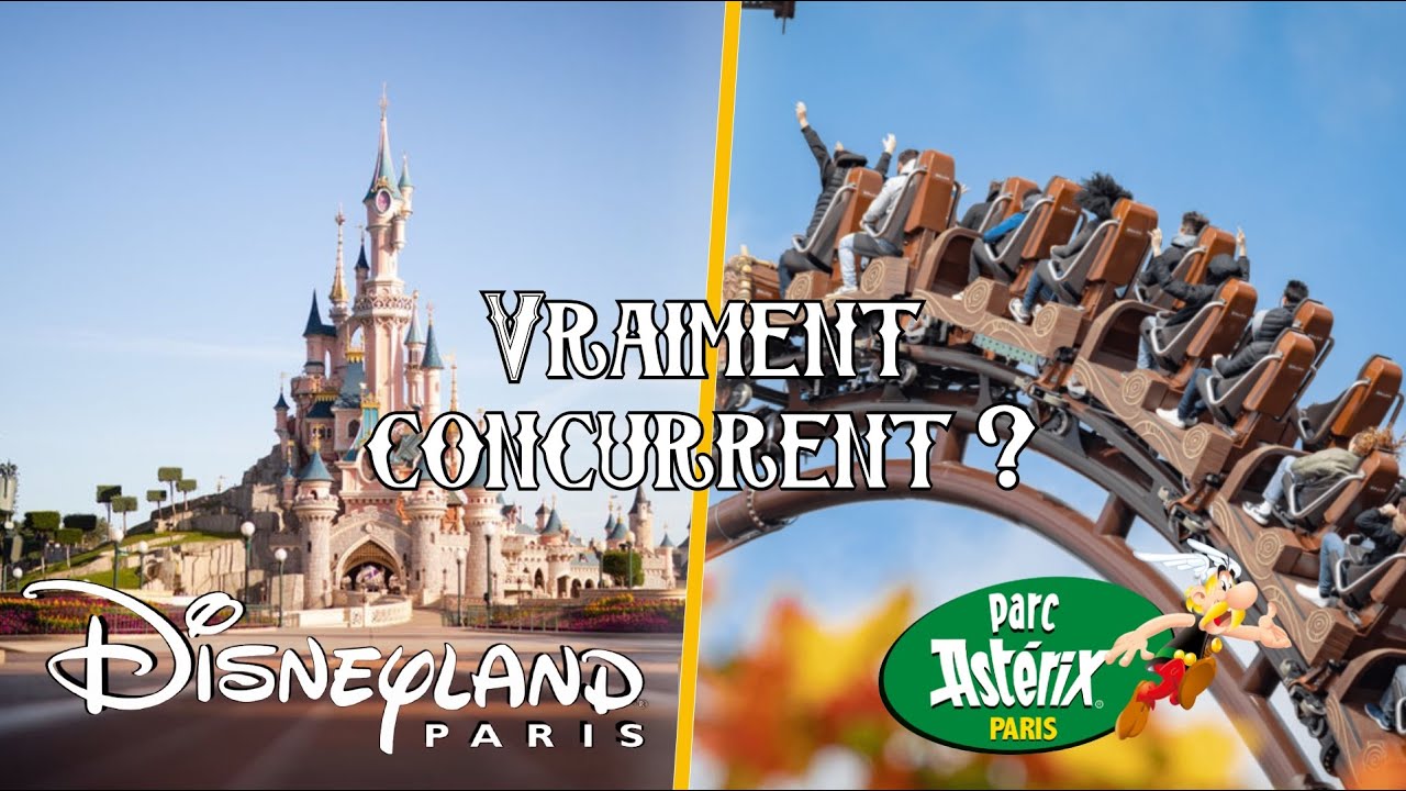 DISNEYLAND PARIS A-T-IL DES CONCURRENTS EN FRANCE ? (Parc Asterix, Futuroscope, ...)