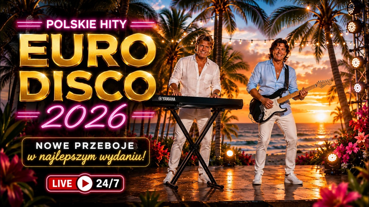 💿 POLSKIE HITY EURO DISCO 2026 💿 | Nowe Przeboje &bull; Live 24/7