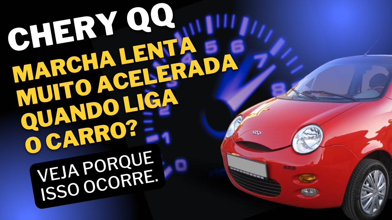 CHERY QQ Problemas de Aceleração Inconstante Dicas e Orientações...
