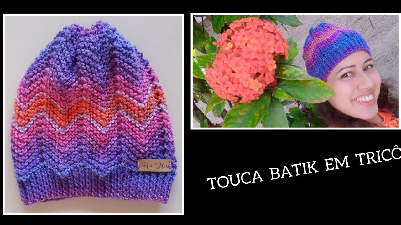TOUCA BATIK EM TRICÔ 👉 SUPER FÁCIL PARA INICIANTES