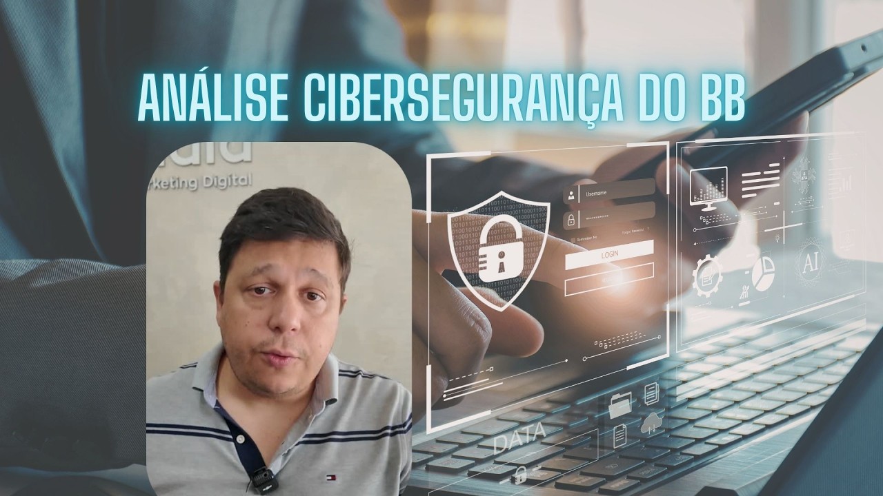 Auditoria de Segurança: 16 Pontos Críticos que Analisamos (Caso Banco do Brasil)