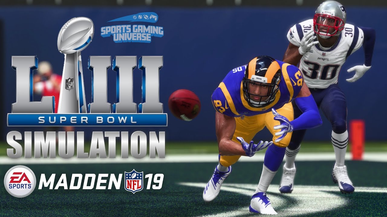 SUPER BOWL LIII - New England Patriots vs Los Angeles Rams | Madden 19 Full Game Simulation