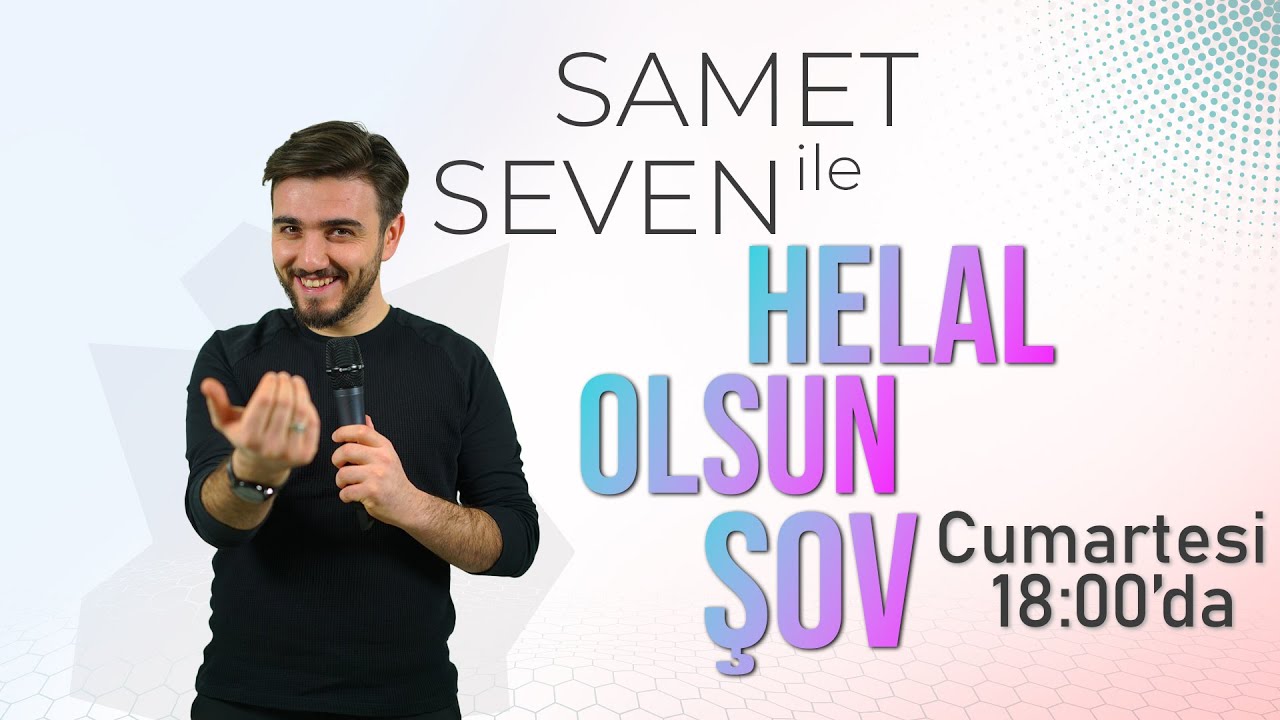 Samet Seven ile Helal Olsun Şov Cmt 18.00 da Yayında - H.O.Ş Fragman