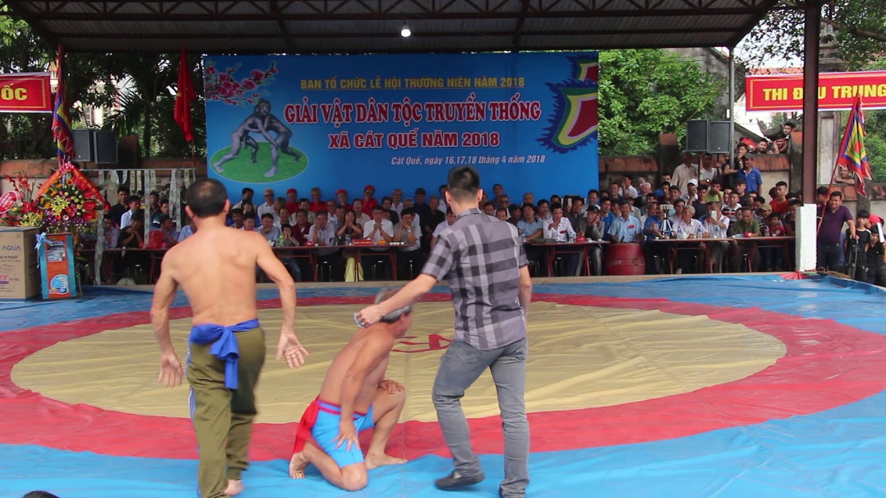 Hội vật Cát Quế 2018 Keo vật biểu diễn của lão đô Phí Hữu Tình VS Vũ Văn Ly