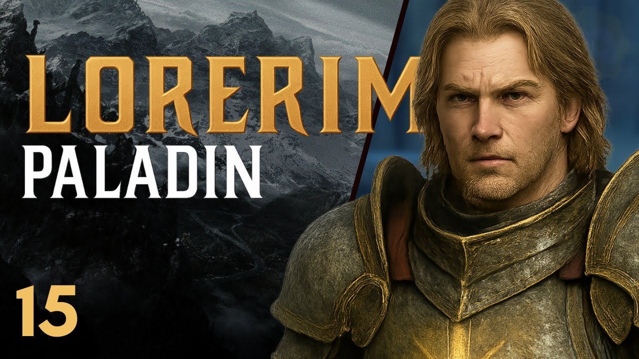 LORERIM - PALADIN BUILD - Part 15 - Into the Cairn - 4000 mods ultra modded Skyrim