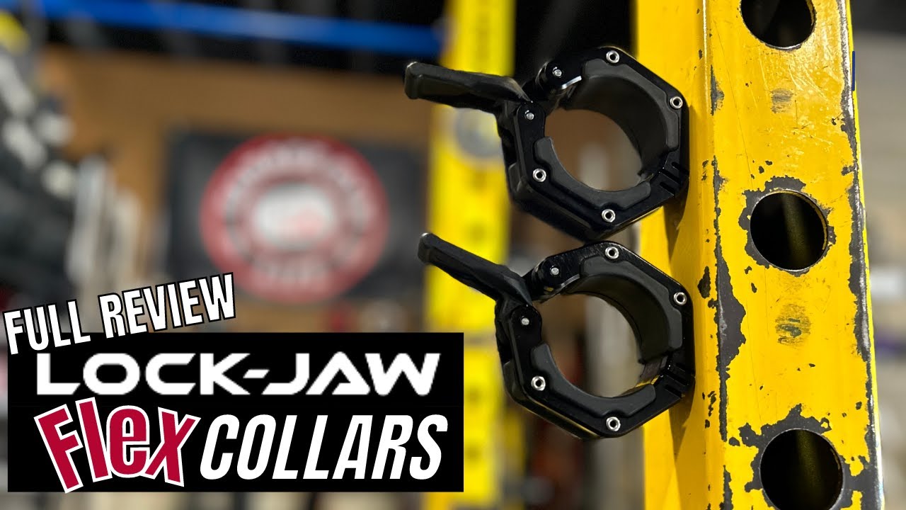 Lock-Jaw Flex Collars: Finally a Barbell Collar That Works?